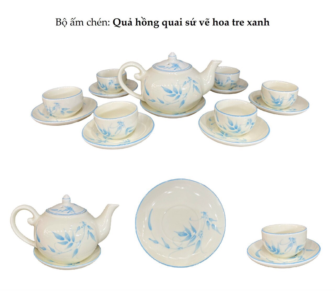 Bộ ấm chén Quả hồng quai sứ vẽ hoa tre xanh