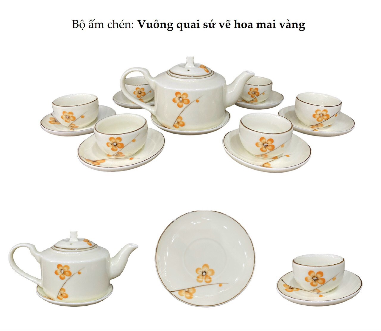 Bộ ấm chén Vuông quai sứ vẽ hoa mai vàng